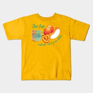 But first cafecito y pan dulce mexican coffee mug breakfast bread Kids T-Shirt